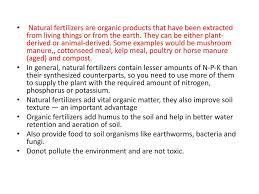 Mushroom compost for your organic gardening needs. Fertilizers Ppt Download