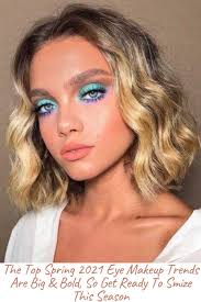 The Top Spring 2021 Eye Makeup Trends Are Big Bold So Get Ready To Smize This Season Bob Hairstyles Blunt Bob Hairstyles Choppy Bob Hairstyles
