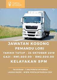 Jawatan kosong 2021 daily update at jawatan kosong terkini. Senarai Jawatan Kosong Pemandu Lori Ambilan Oktober November 2019 Cara Memohon My Kerja