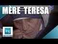 La vie et les combats de Mère Teresa