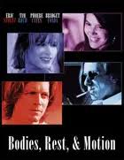 Bodies, Rest & Motion (1993) movie posters