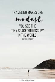 Need Some Travel Inspiration Check Out These Feel Good Quotes That Will Give You A Shot Of Extreme Wanderlus Journey Quotes Quotes To Live By Feel Good Quotes