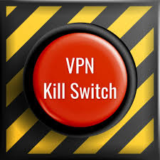 What Is A Vpn Kill Switch How Does It Work How To Test It
