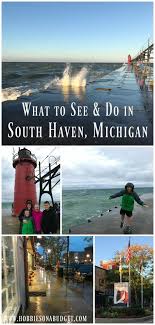 What To See Do In South Haven Michigan Hobbies On A Budget South Haven Michigan South Haven Michigan Beach Towns