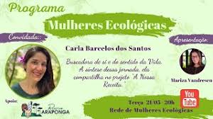 Mulheres Ecológicas: Carla Barcelos dos Santos