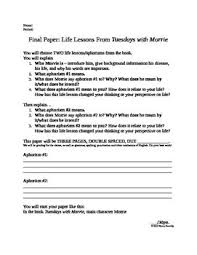Life Lessons From Morrie Tuesdays With Morrie Final Paper Tuesdays With Morrie Teaching Advice Life Lessons