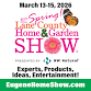 Lane County Home & Garden Show