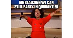 Coronavirus Birthday Memes That Ll Make Your Celebration Better