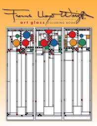 Published in association with an exhibition originated by renwick gallery of the national collection of fine arts, smithsonian institution, washington, d.c.. Frank Lloyd Wright Art Glass Coloring Book Pomegranate 9780764950346 Amazon Com Books