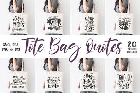 Free icons of handbag in various design styles for web, mobile, and graphic design projects. Tote Bag Quotes Funny Sayings Bundle Tote Bag Svg Designs 431715 Cut Files Design Bundles