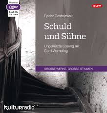 With moritz bleibtreu, anna stieblich, pheline roggan, laila maria witt. Schuld Und Suhne Horbuch Der Audio Verlag Klassiker