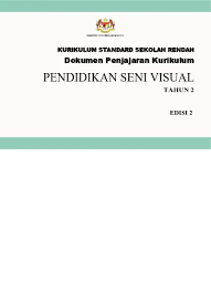 ⏰ tempoh pengajian 4 semester yuran pengajian: Huraian Sukatan Pelajaran Pendidikan Seni Visual Sekolah Menengah