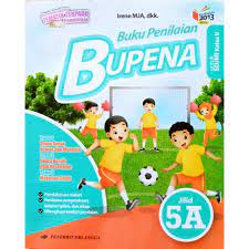 Pendalaman materi penilaian pengetahuan, keterampilan, dan sikap dilengkapi lembar penilaian. Bupena Buku Penilaian Jilid 5a Kelas 5 Sd Kurikulum 2013 Revisi Penerbit Erlangga Shopee Indonesia
