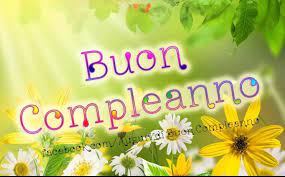 Pin Di Alessandra D Aurelio Su Buon Compleanno Buon Compleanno Immagini Di Buon Compleanno Auguri Di Buon Compleanno