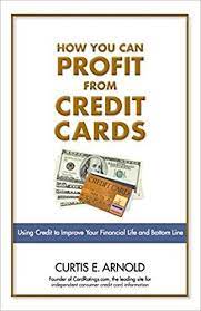 Income from credit card interest and merchant fees. How You Can Profit From Credit Cards Pdf Summary Curtis E Arnold