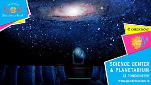 Pondytourism Science Centre And Planetarium In Pondicherry Puducherry Science Park Is The Best Place To Planetarium Pondicherry Cool Places To Visit