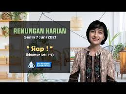 Maybe you would like to learn more about one of these? Renungan Harian Senin 7 Juni 2021 Youtube