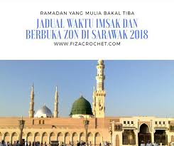 Pengertian imsak atau istilah imsak atau imsakiyah diambil dari bahasa arab yaitu amsaka yumsiku imsak yang berarti. Jadual Waktu Imsak Dan Berbuka Puasa Bagi Setiap Zon Di Sarawak Untuk Tahun 1439h 2018h