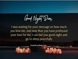 I love you my dear. 40 Best Good Night Quotes For Him Text And Messages Events Greetings