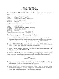 Dewasa ini kebutuhan masyarakat untuk memiliki rumah pribadi semakin tinggi. Surat Perjanjian Sewa Rumah