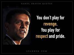 Top 10 rahul dravid quotes 10. 10 Rahul Dravid Inspirational Quotes On Life Show Why We Respect Love Him So Much