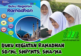 Nana masruri, s.pd.i mengatakan, panduan aktivitas siswa program ramadhan 1442 h ini berisikan jadwal kegiatan belajar siswa beserta bimbingan materi ibadah. Contoh Buku Kegiatan Ramadhan Untuk Sd Berbagai Buku