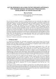 Revised on july 30, 2020. Pdf Action Research As A Qualitative Research Approach For Understanding Technology Professional Development In Higher Education Maurice Schols Academia Edu