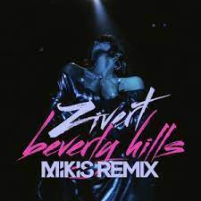 Zivert | зиверт & alex shik & slaving — beverly hills remix (new 2019) 03:40. Zivert Beverly Hills Mikis Remix Skachat Pesnyu V Mp3