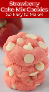 I can't wait to try them with peanut butter chips. Strawberry Cake Mix Cookies Cincyshopper