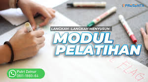 Menulisa kreatif dalam bentuk modul pembelajaran pada mata kuliah penulisan kreatif. Langkah Langkah Menyusun Modul Pelatihan Training Provider Jakarta Indonesia Pt Presenta Edukreasi Nusantara