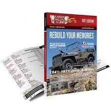 The best jeep parts, guaranteed. 2021 Kaiser Willys Parts Catalog