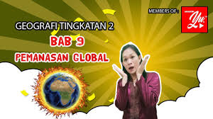 Text of ujian mac geografi tingkatan 2. Geografi Tingkatan 2 Bab 9 Pemanasan Global Youtube