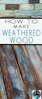 How To Paint A Weathered Wood Look Painted Furniture Ideas Distressed Furniture Painting Weathered Wood Wood Diy