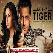 Ek Tha Tiger Movie Mp3 Songs Download Www Songaction In Ek Tha Tiger Bollywood Movies Guess The Movie