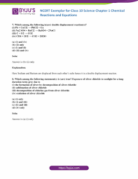 Common types of chemical reactions are synthesis, decomposition, single displacement, double types of reactions. Ncert Exemplar Class 10 Science Solutions Chapter 1 Download Free Pdf