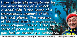 Quote by jacques yves cousteau. Quotes About Jacques Cousteau 19 Quotes