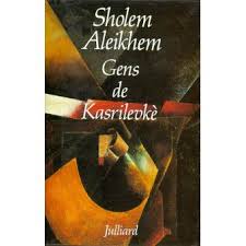 Gens de Kasrilevkè - Cholem Aleikhem - Achat Livre | fnac