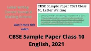 The format of a formal letter is standard and applies to all, therefore, the main intention is to send an official message to the receiver. Cbse Sample Paper 2021 Class 10 Letter Writing Essayshout