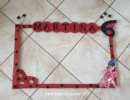 Cornice Per Selfie A Tema Ladybug Bimbi Creativi Cornici Fai Da Te Cornici Palloncini
