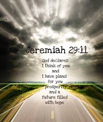 This god says you are a man of destiny. Inspirational Bible Verses Jeremiah 29 11 God Has Plans For You Darrell Creswell A Study Of Christian Grace