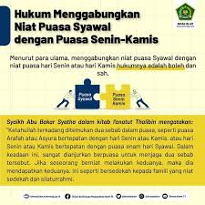 Maybe you would like to learn more about one of these? Inovatif89 Hukum Menggabungkan Niat Puasa Syawal Dengan Puasa Senin Kamis
