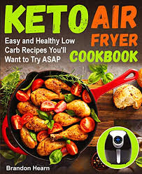 Best Air Fryer Cookbooks 2019 Airfryers Net