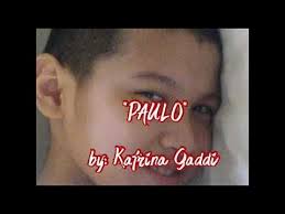 "PAULO" (ORIGINAL) -KATRINA GADDI