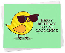 It is a happy her gift card and was purchased maybe a month or so after they added the exclusion where purchasing gift cards were excluded. Amazon Com Funny Birthday Card For Her Happy Birthday To One Cool Chick Bird Card For Women Girls Handmade