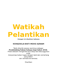Contextual translation of watikah pelantikan pengawas tahun 2010 into english. Sijil Watikah Pelantikan Prs