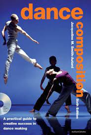 New to teaching or already a teacher wanting to develop? Dance Composition Jacqueline Smith Autard By Wakaya Danza Issuu