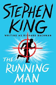 The Running Man by Richard Bachman | Goodreads