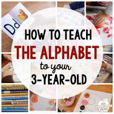 There is no need to sit your 3 year old down and force feed them letter recognition. How To Teach The Alphabet To A 2 Year Old Unugtp