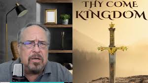 Thy Kingdom Come