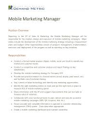 Specific job duties for digital account managers vary based on their employer. Mobile Marketing Manager Job Description